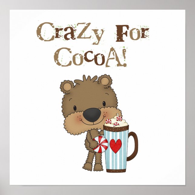 Boy Bear Crazy For Cocoa Holiday Poster (Front)