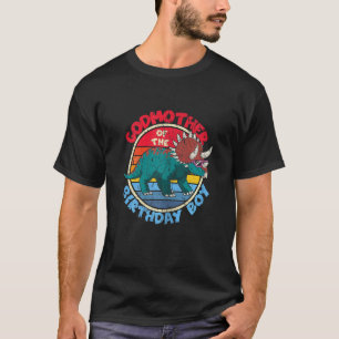 Boy Birthday I Godmother I Triceratops I Family Ma T-Shirt