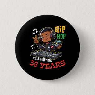 Boy Hip Hop Celebrating 36 Years Old Happy Birthda 2 Inch Round Button
