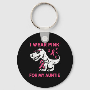 Boy I Wear Pink For My Auntie Breast Cancer Awaren Keychain