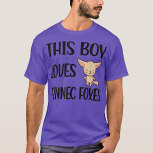 Boy Loves Fennec Foes Fenne Fo Lover 367 T-Shirt