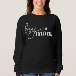 Boy Mama Shirt, Boy Mom Sweater, Boy Mama Sweatshirt