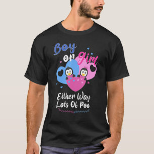 Boy Or Girl Either Way Lots Of Poo Penguin Gender T-Shirt