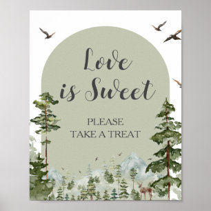 Boy Pine Tree Forest Mountain Love is Sweet Poster