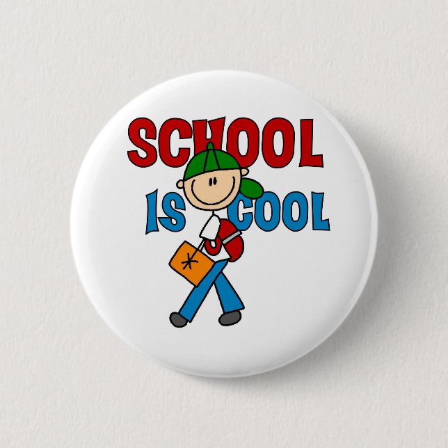 Boy School is Cool 2 Inch Round Button (Front)