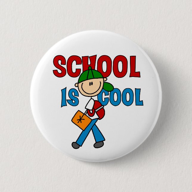 Boy School is Cool 2 Inch Round Button (Front)
