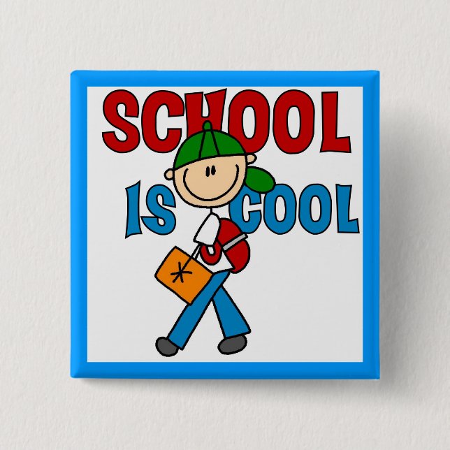 Boy School is Cool 2 Inch Square Button (Front)