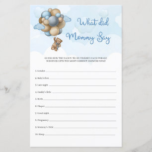 Boy Teddy bear blue balloons What Did Mommy Say