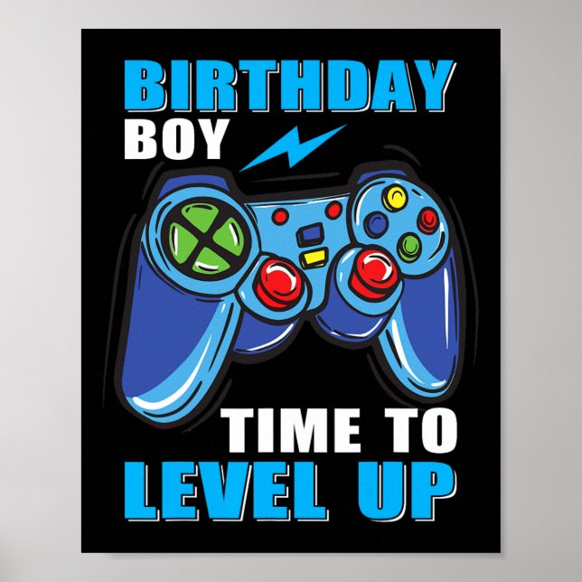 Boy Time To Level Up Video Game Boys  Poster (Front)