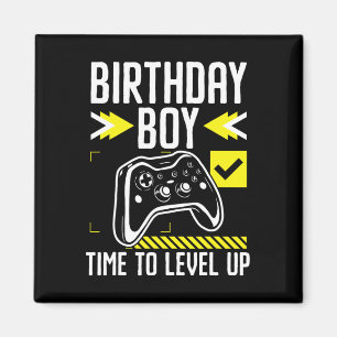 Boy Time To Level Up Video Game Gift For A Gamer  Magnet