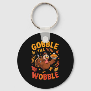 Boy Toddler Gobble Till You Wobble Turkey Funny Th Keychain