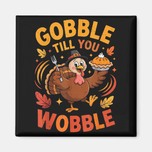 Boy Toddler Gobble Till You Wobble Turkey Funny Th Magnet