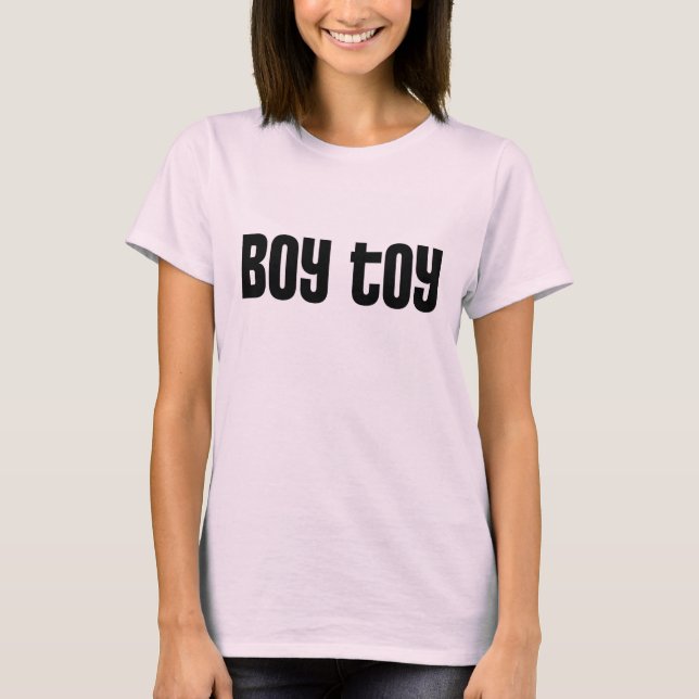 Boy Toy T-Shirt (Front)