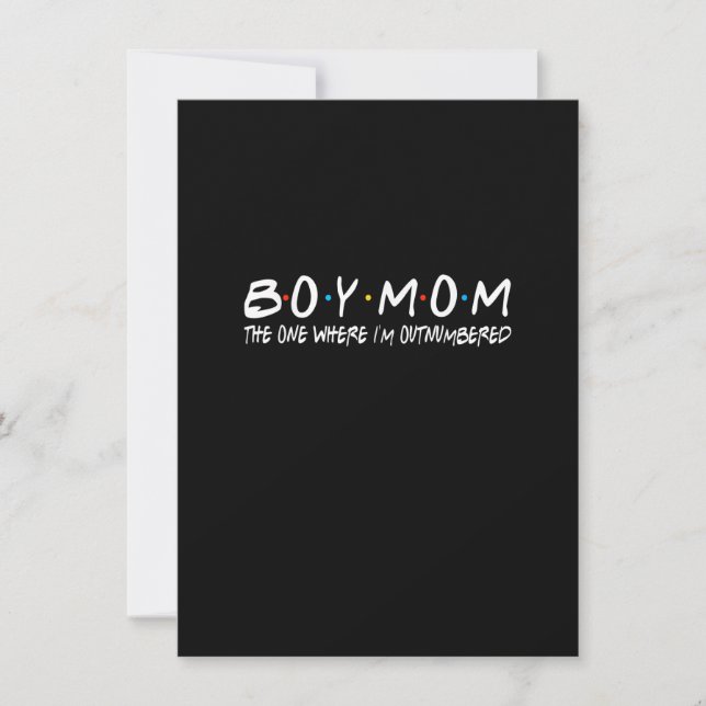 Boy With Mom The One Where I'm Outnumbered Funny V Invitation (Front)