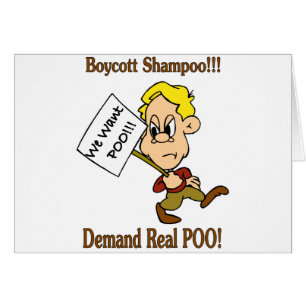 Boycott Shampoo - Demand Real POO