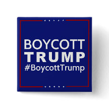 Boycott Trump 2 Inch Square Button