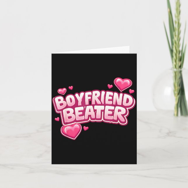 Boyfriend Beater Funny Tee  Card (Front)
