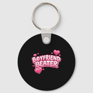 Boyfriend Beater Funny Tee  Keychain