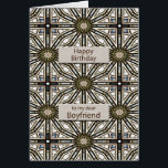 Boyfriend Birthday Abstract Mandala Design<br><div class="desc">A fun way to wish your boyfriend a happy birthday. This card has a very masculine feel and is composed of interlocking geometric figures. The main colour is brown,  with black and white. A lovely card that a man will appreciate.</div>