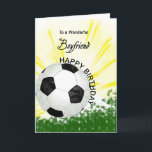 Boyfriend Birthday Soccer Card<br><div class="desc">Give your soccer loving boyfriend a football card with an explosive football theme! A football with the words 'To a wonderful boyfriend'.</div>