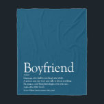 Boyfriend Definition Cool Fun Blue Fleece Blanket<br><div class="desc">Personalize for your boyfriend to create a unique valentine,  Christmas or birthday gift. A perfect way to show him how amazing he is every day. You can even customize the background to their favourite colour. Designed by Thisisnotme©</div>