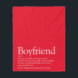 Boyfriend Definition Modern Fun Red Fleece Blanket<br><div class="desc">Personalize for your boyfriend to create a unique valentine,  Christmas or birthday gift. A perfect way to show him how amazing he is every day. You can even customize the background to their favourite colour. Designed by Thisisnotme©</div>