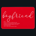 Boyfriend Definition Script Love Heart Red Magnet<br><div class="desc">Personalise for your special boyfriend to create a unique anytime gift. A perfect way to show him how amazing he is every day. Designed by Thisisnotme©</div>