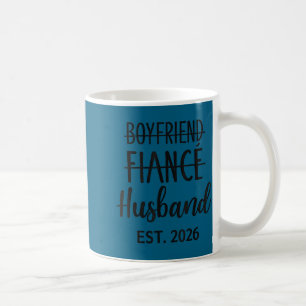 Boyfriend Fiance Husband 2026 For Design Coffee Mug