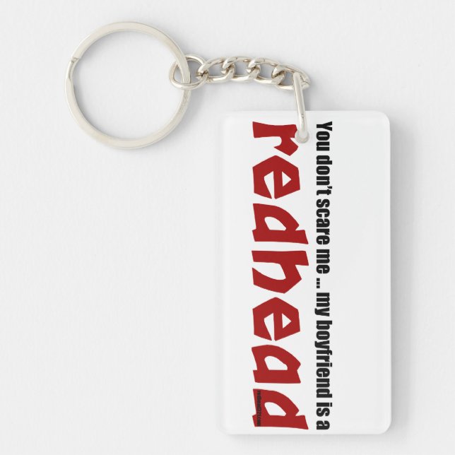 Boyfriend is a Redhead Keychain (Front)