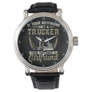 Boyfriend Isn't Trucker? You Have Girlfriend! Watch