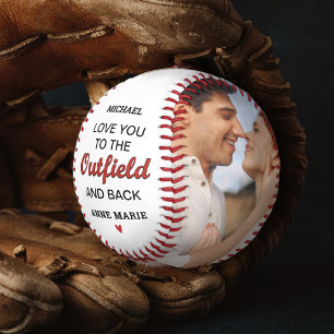 Boyfriend Love you to the Outfield and Back Photo Baseball