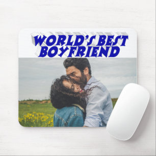 Boyfriend Photo with blue text Mouse Pad