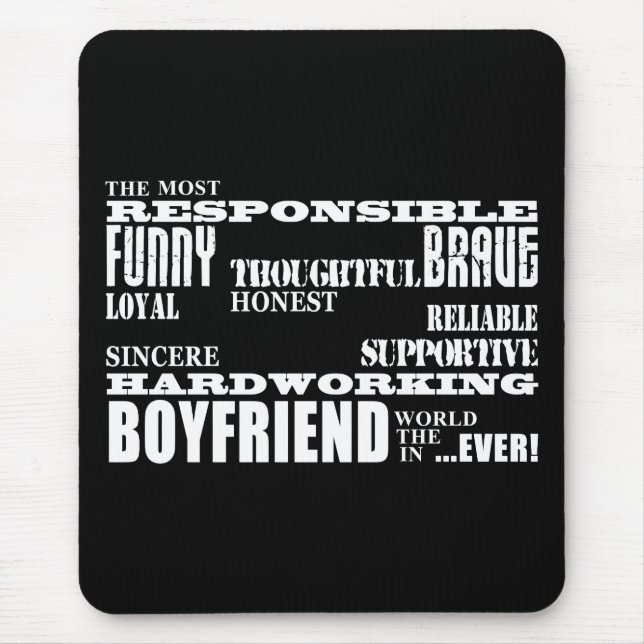 Boyfriends Best & Greatest Boyfriend : Qualities Mouse Pad (Front)