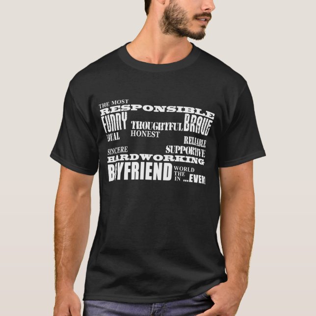 Boyfriends Best & Greatest Boyfriend : Qualities T-Shirt (Front)