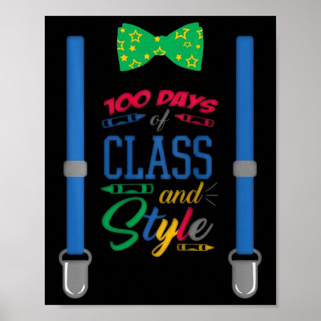 Boys 100 Days Of School - 100 Days Of Cl And Style Poster (Front)