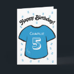 boy's 5th birthday blue football shirt card<br><div class="desc">Personalized boy's 5th birthday card with a blue football/ soccer shirt design.
A lovely and fun card for a son,  grandson or nephew who is turning five.  
If desired,  the card can be customized any age and your own message,  as well as the child's name can be included.</div>
