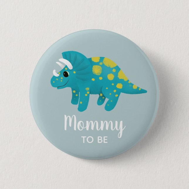 Boys Cute Blue Dinosaur Mommy to Be Baby Shower 2 Inch Round Button (Front)