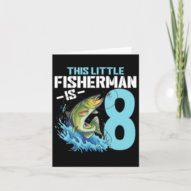 Boys Fishing Birthday Shirt 8 Year Old Boy Fisherm Card (Front)