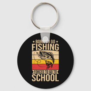 Boys Fishing Shirt Kids Men Born To Go Fishing For Keychain