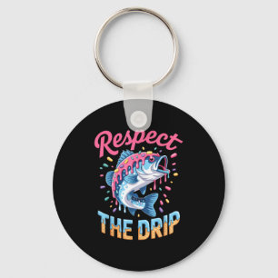 Boys Fishing Shirt Respect The Drip Drippy Birthda Keychain