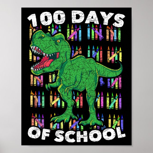 Boys Girls Kids Student T Rex 100 Days Of School  Poster (Front)