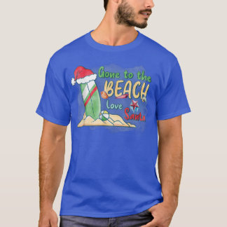 Boys Girls Xmas Santa Gone to Beach Christmas in J T-Shirt