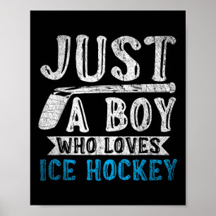 Boys Ice Hockey Player Ice Hockey Fan Ice Hockey Poster