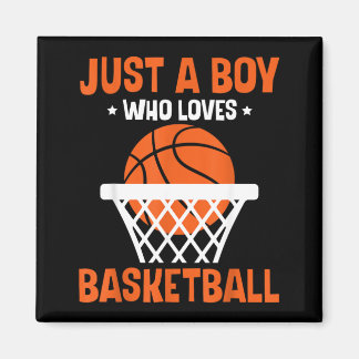 Boys Just A Boy Who Loves Basball Bball Magnet
