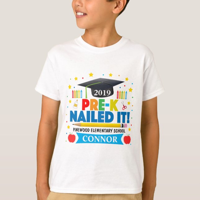 Boy's Last Day of Pre-K Nailed It T-shirt (Front)