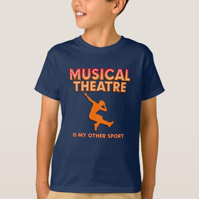 Boys "Musical Theatre is My Other Sport"  T-Shirt (Devant)