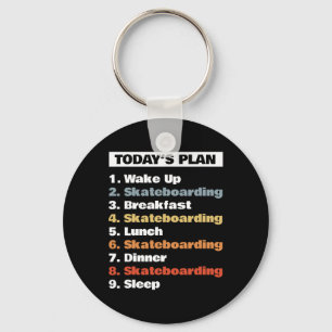Boys Skater Today's Plan Skateboarding Skateboard  Keychain