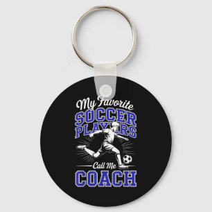 Boys Soccer Coach My Favorite Soccer Players Appre Keychain