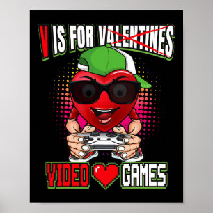 Boys Teen Valentines Day V Is For Video Games Gami Poster