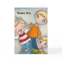 Boys Will Be Boys - For Mom